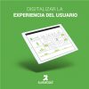 DIGITALIZAR LA EXPERIENCIA DEL USUARIO