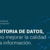 Auditoria de datos, como mejorar la calidad de la información .